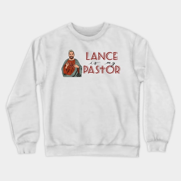 My Pastor, My Passion Crewneck Sweatshirt by Girl Were You Alone Podcast